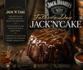 Father's Day promo graphic for the Jack'N'Cake Mini Bundt: a rich chocolate bundt cake topped with chocolate ganache and whiskey caramel sauce, shown beside a bottle of Jack Daniel's Tennessee Whiskey. Gluten-free, dairy-free, soy-free, dye-free, and vegan; contains coconut and alcohol.